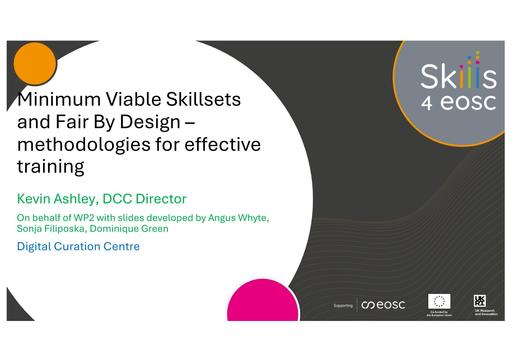 8 - Minimum Viable Skillsets and Fair By Design - methodologies for effective training