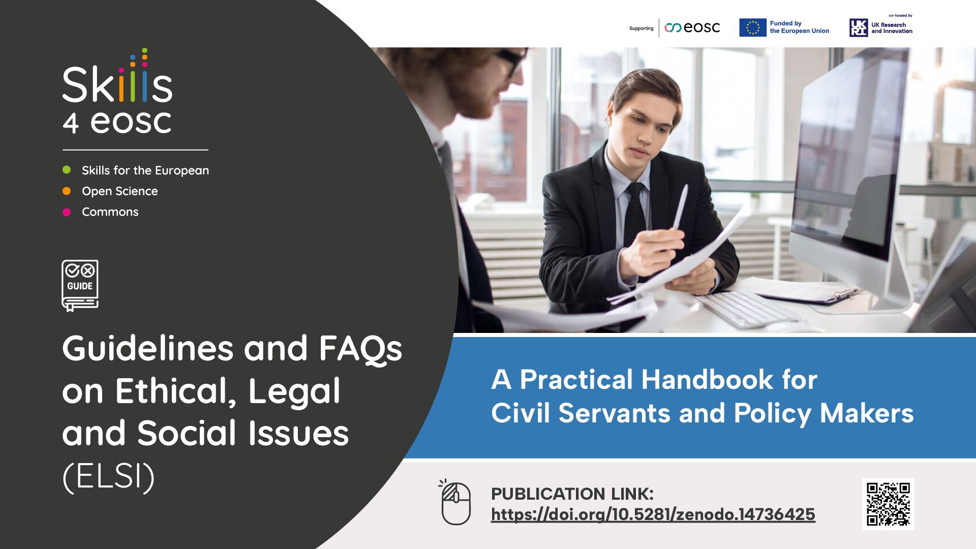 Keep on reading: A Practical Guide to ELSI for Public Decision-Makers: Now Published by Skills4EOSC